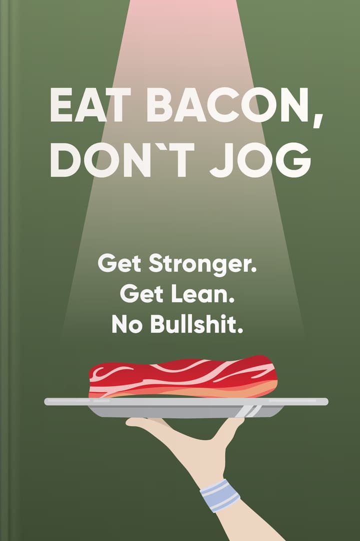 Eat Bacon, Don’t Jog cover