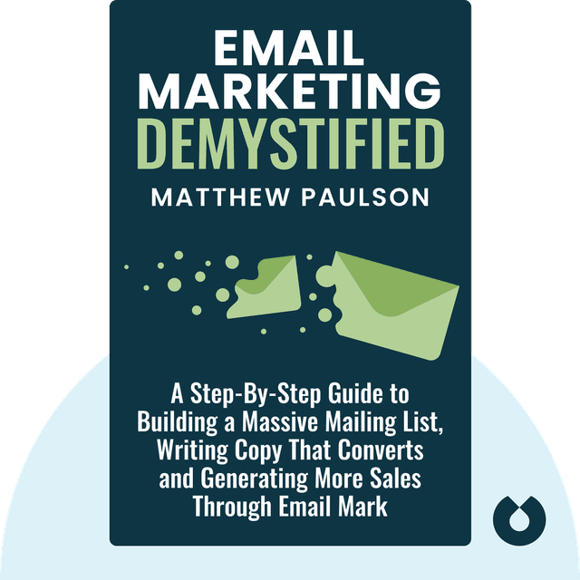 Email Marketing Demystified audiobook cover - A Step-By-Step Guide to Building a Massive Mailing List, Writing Copy That Converts and Generating More Sales Through Email Mark