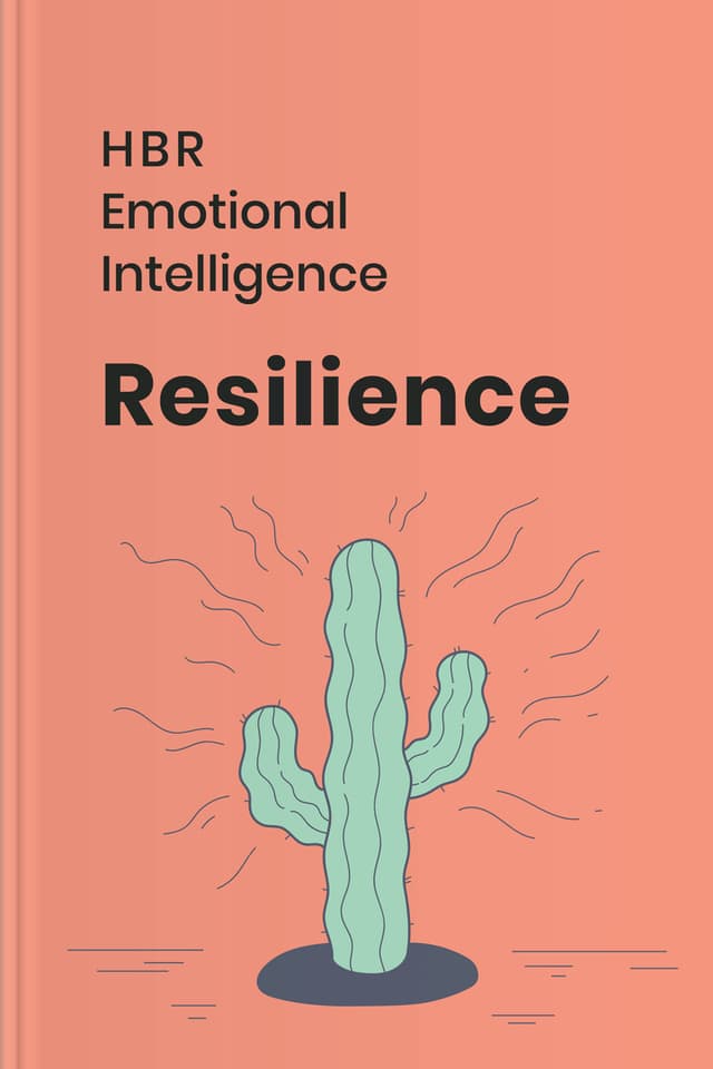Emotional Intelligence audiobook cover - Resilience isn’t about pretending everything is fine—it’s about meeting reality with steadiness, finding meaning when things hurt, and learning, step by step, how to recover, adapt, and move forward with care for yourself and the people you love.