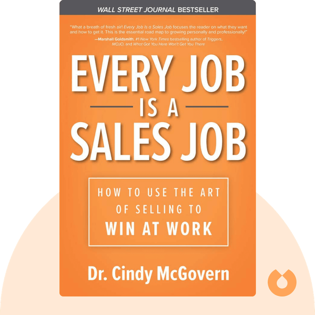 Every Job Is a Sales Job cover