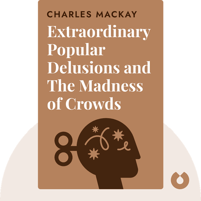 Extraordinary Popular Delusions and The Madness of Crowds audiobook cover - Why People Believe the Unbelievable