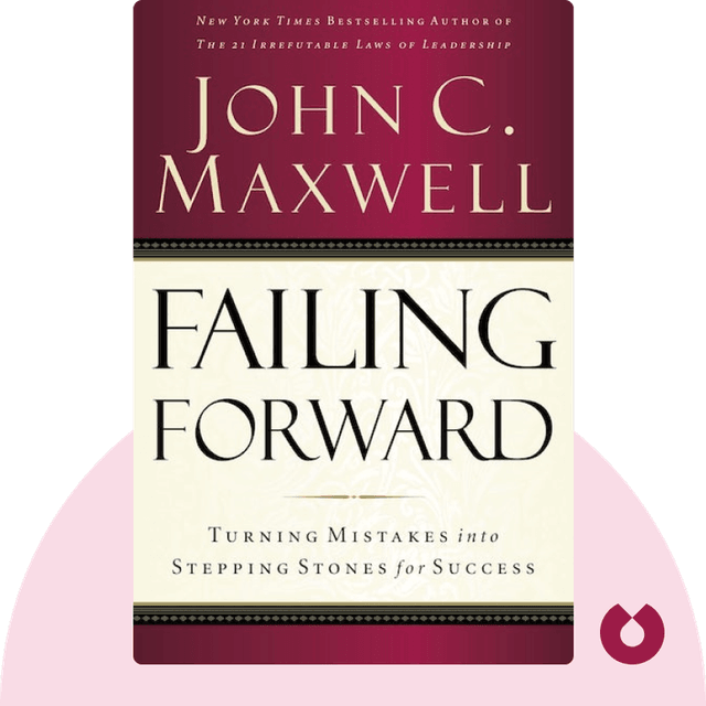 Failing Forward audiobook cover - Turning Mistakes Into Stepping Stones For Success