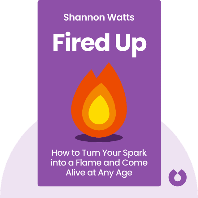 Fired Up audiobook cover - How to Turn Your Spark into a Flame and Come Alive at Any Age
