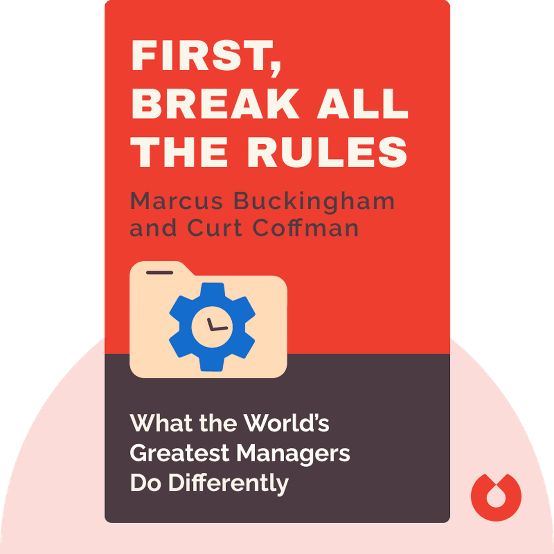 First, Break all the Rules cover