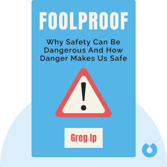 Foolproof audiobook cover - Why Safety Can Be Dangerous and How Danger Makes Us Safe