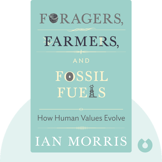 Foragers, Farmers, and Fossil Fuels audiobook cover - How Human Values Evolve