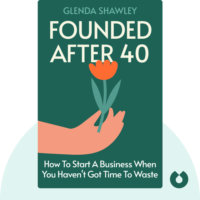Founded After 40 audiobook cover - How to Start a Business When You Haven't Got Time to Waste
