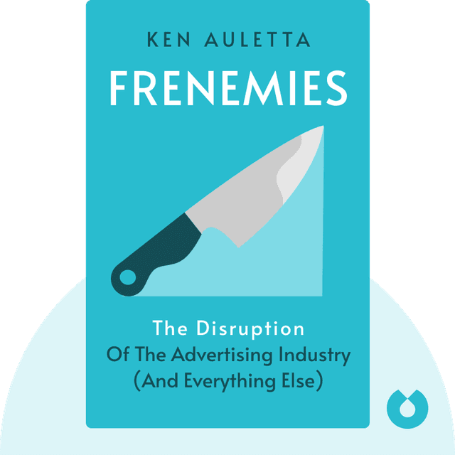 Frenemies audiobook cover - The Epic Disruption of the Advertising Industry (and Everything Else)