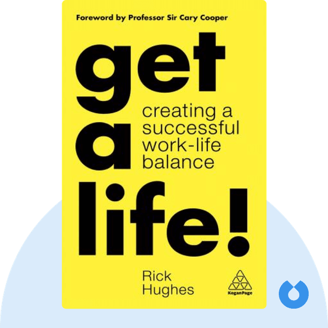 Get a Life! audiobook cover - Creating a Successful Work-Life Balance