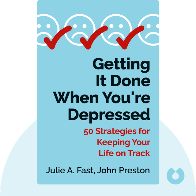 Getting It Done When You're Depressed audiobook cover - 50 Strategies for Keeping Your Life on Track