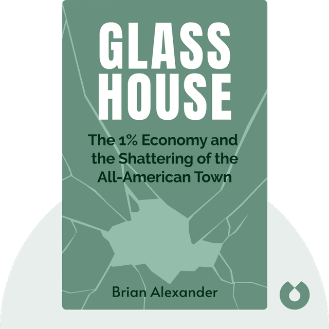 Glass House audiobook cover - The 1% Economy and the Shattering of the All-American Town