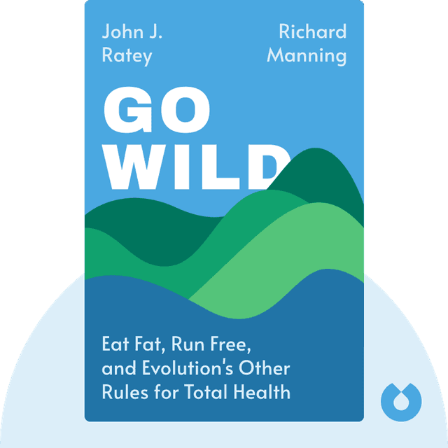 Go Wild audiobook cover - Eat Fat, Run Free, Be Social, and Follow Evolution’s Other Rules for Total Health and Well-Being