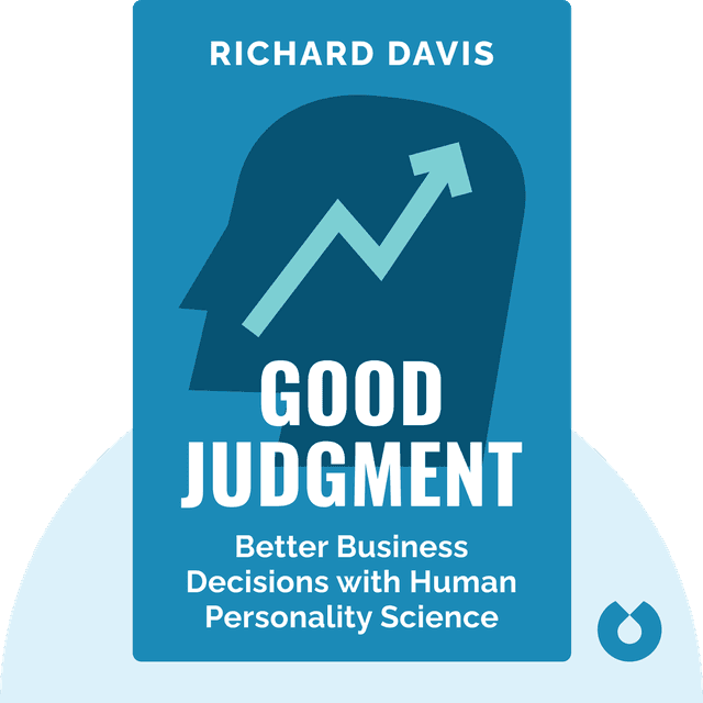 Good Judgment audiobook cover - Better Business Decisions with Human Personality Science