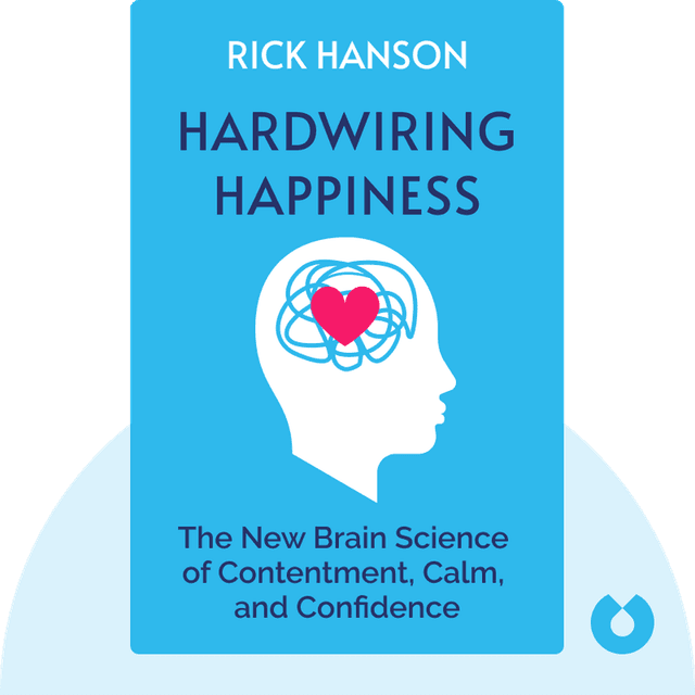 Hardwiring Happiness audiobook cover - The New Brain Science of Contentment, Calm, and Confidence