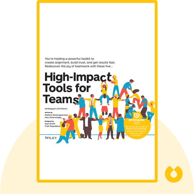 High-Impact Tools for Teams audiobook cover - 5 Tools to Align Team Members, Build Trust, and Get Results Fast