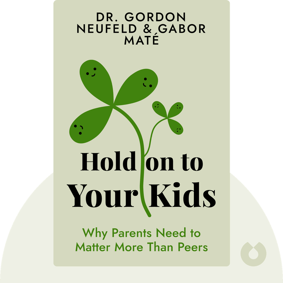 Hold on to Your Kids cover