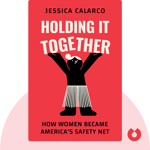 Holding It Together audiobook cover - How Women Became America's Safety Net