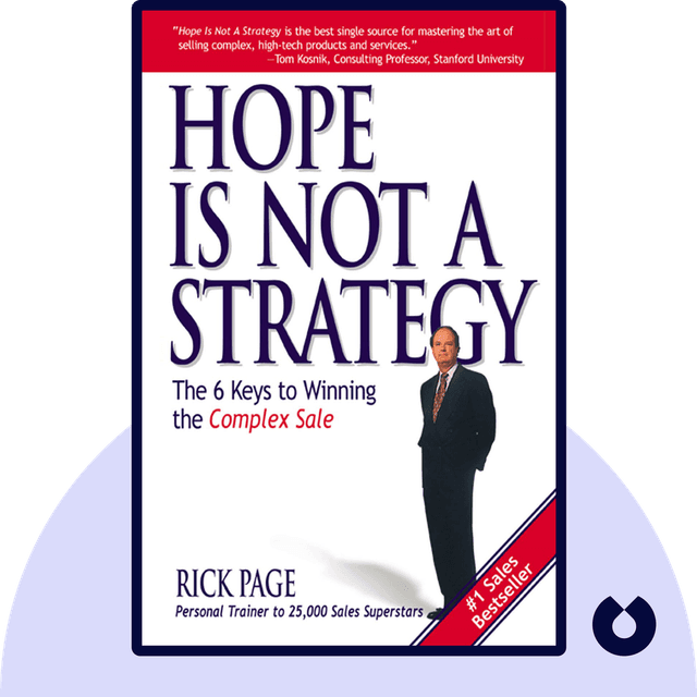 Hope Is Not a Strategy audiobook cover - The 6 Keys to Winning the Complex Sale