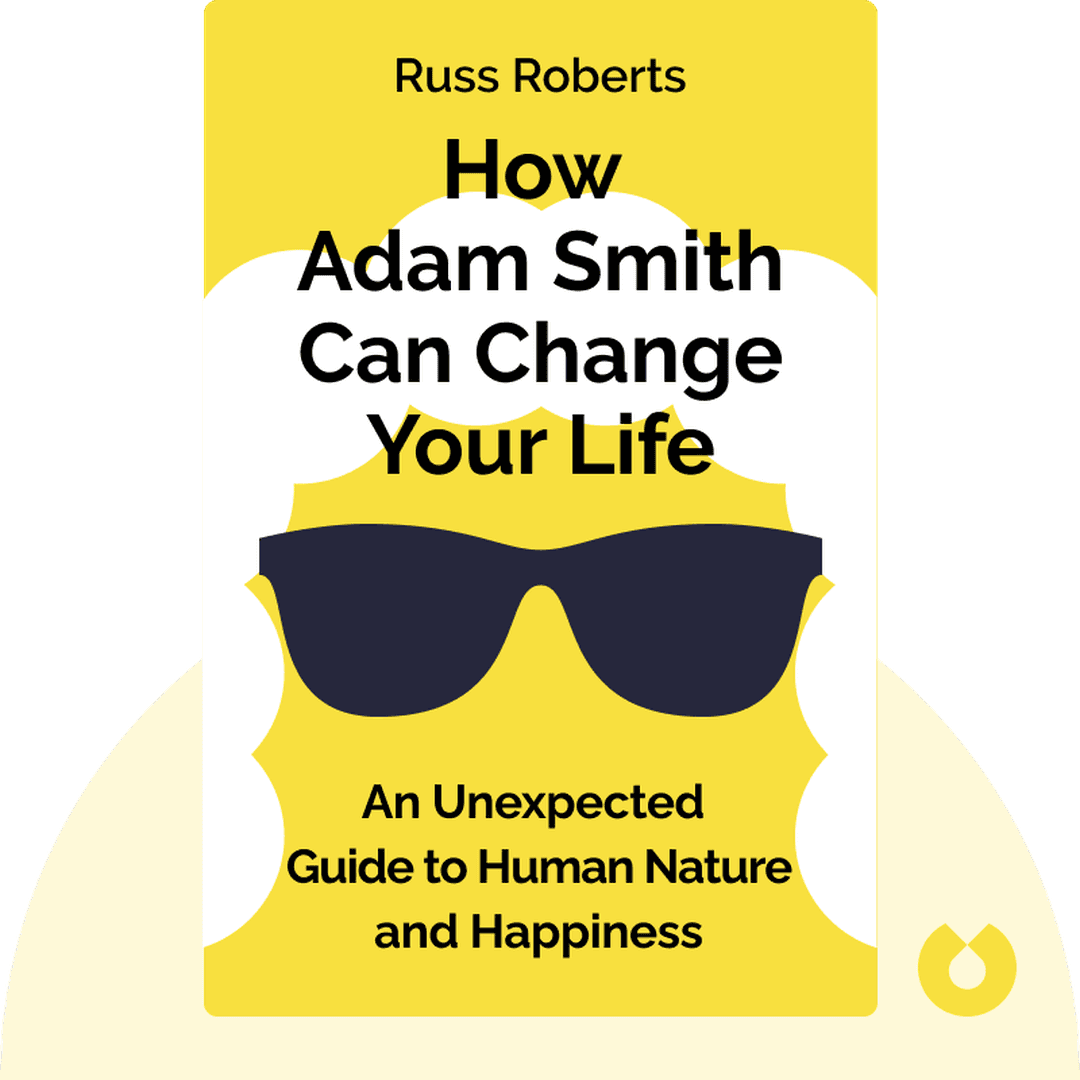 How Adam Smith Can Change Your Life cover