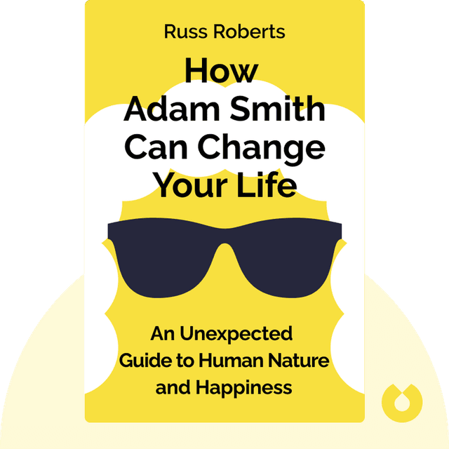 How Adam Smith Can Change Your Life audiobook cover - An Unexpected Guide to Human Nature and Happiness
