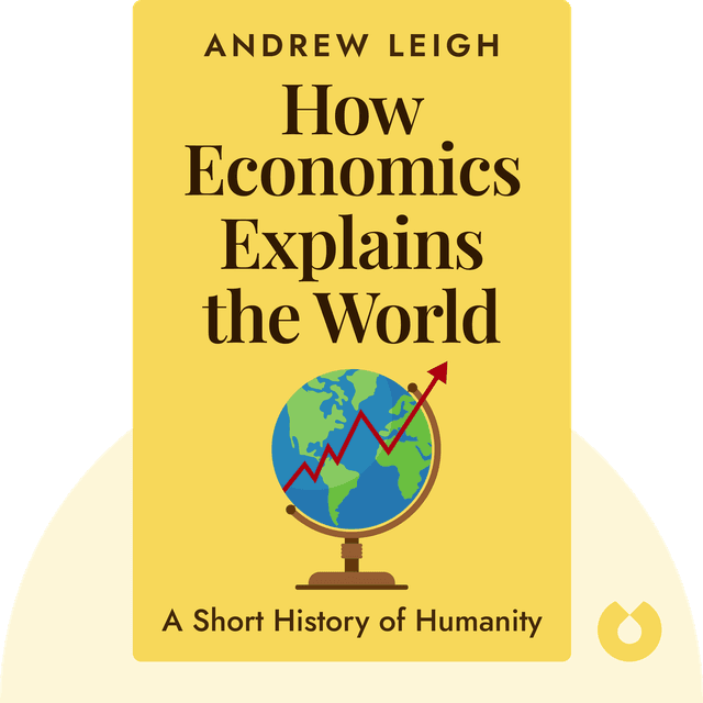 How Economics Explains the World audiobook cover - A Short History of Humanity