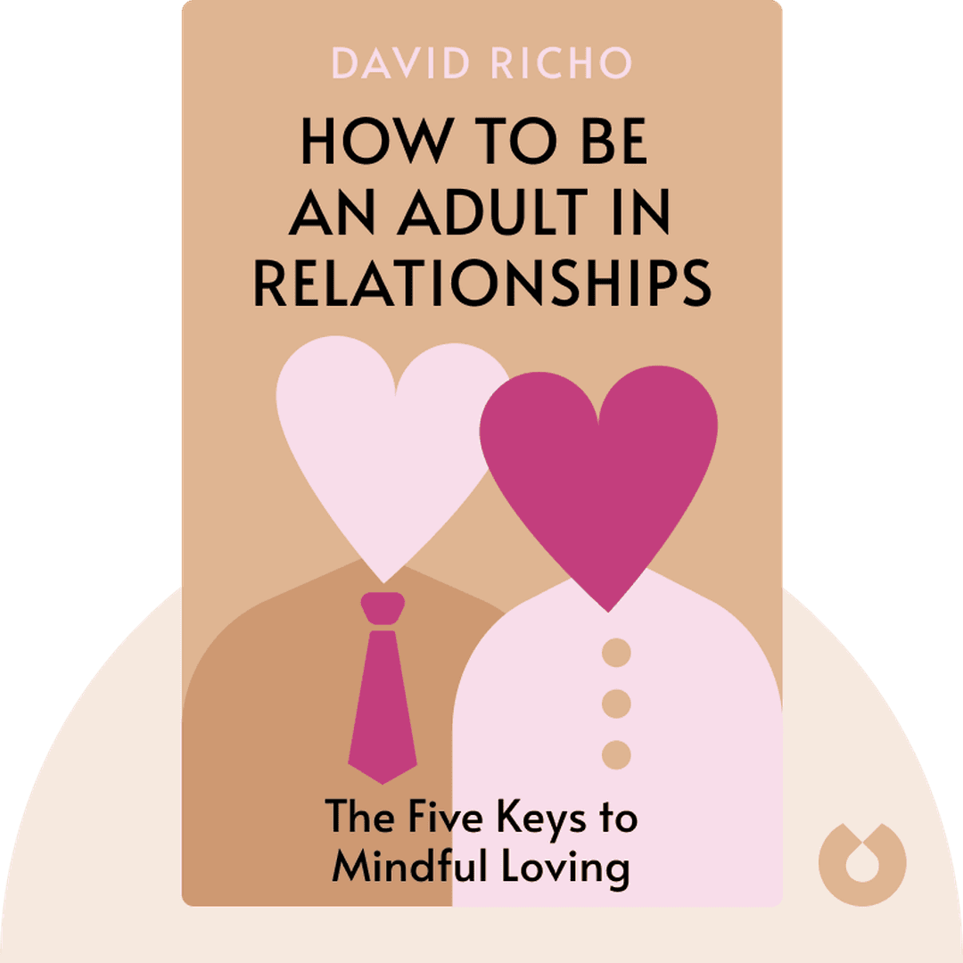 How to Be an Adult in Relationships cover