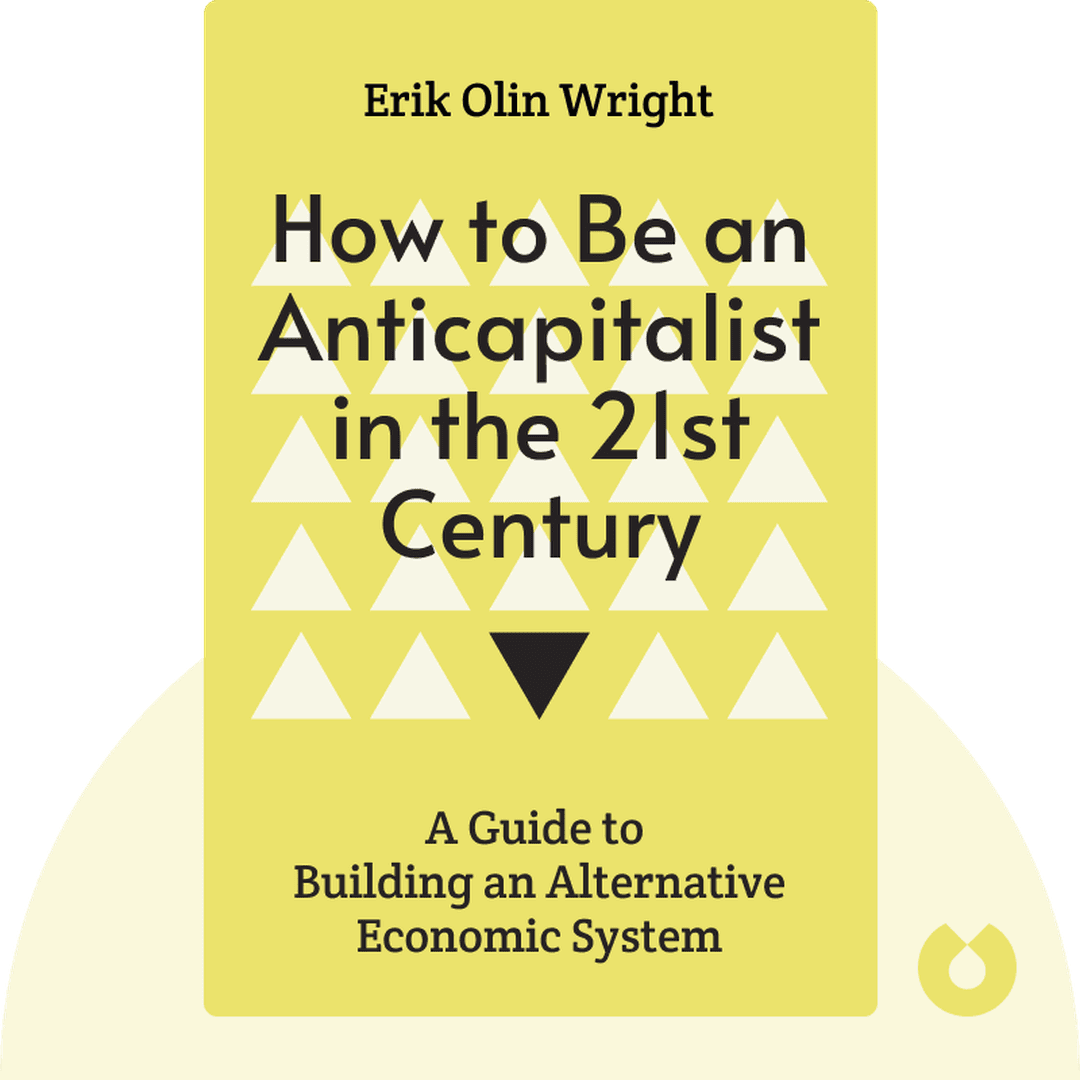 How to Be an Anticapitalist in the 21st Century cover