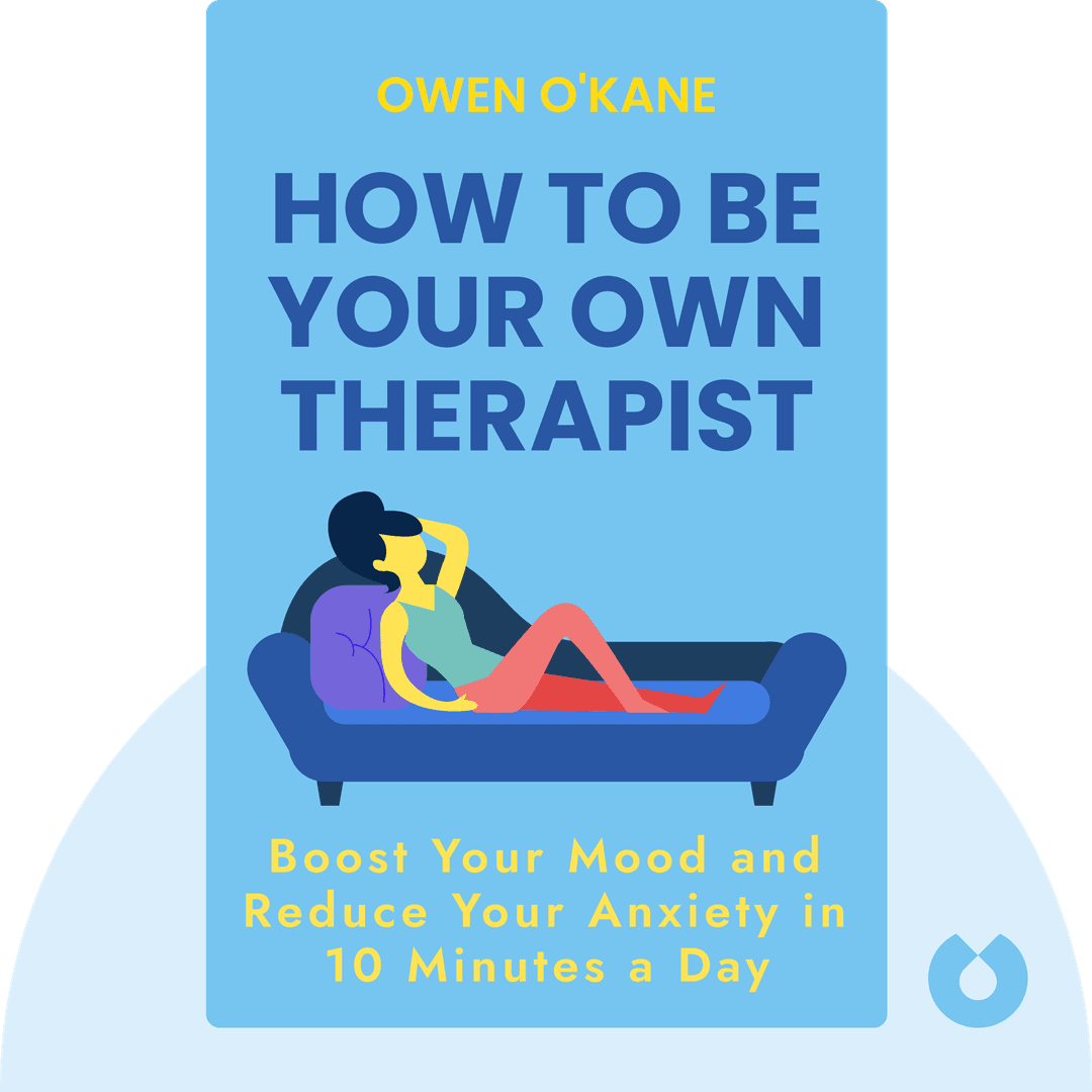 How to Be Your Own Therapist cover