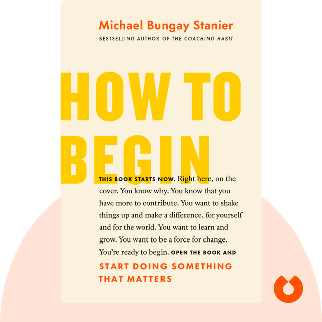 How to Begin audiobook cover - A Proven Plan to Start Something That Matters