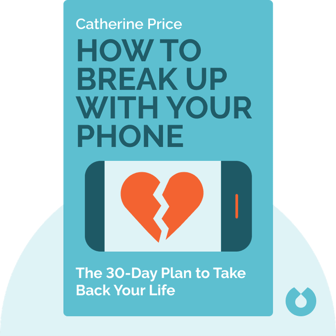 How to Break Up with Your Phone cover