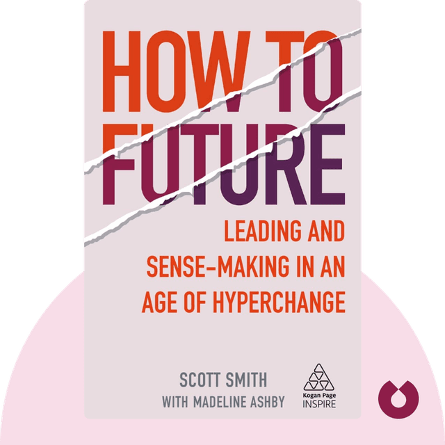 How to Future audiobook cover - Leading and Sense-making in an Age of Hyperchange