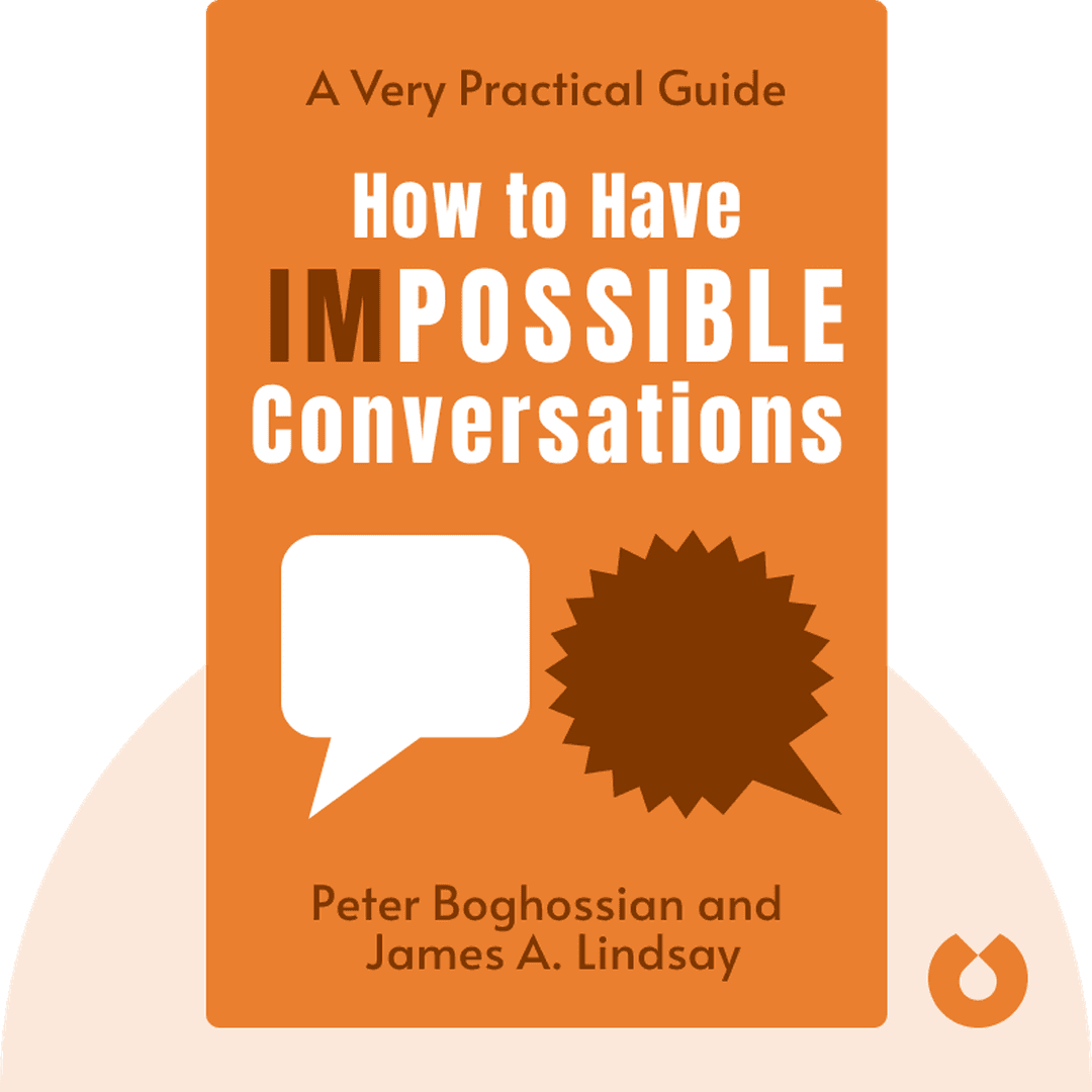 How to Have Impossible Conversations cover