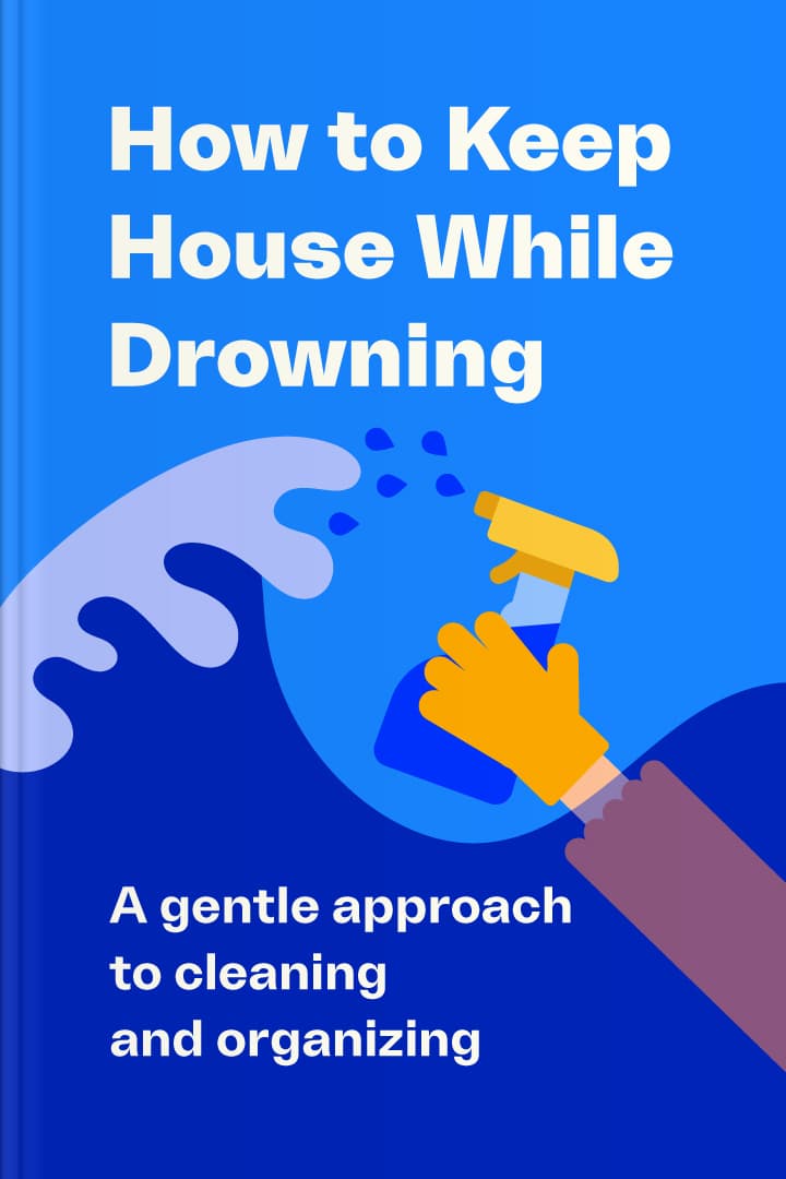 How to Keep House While Drowning cover