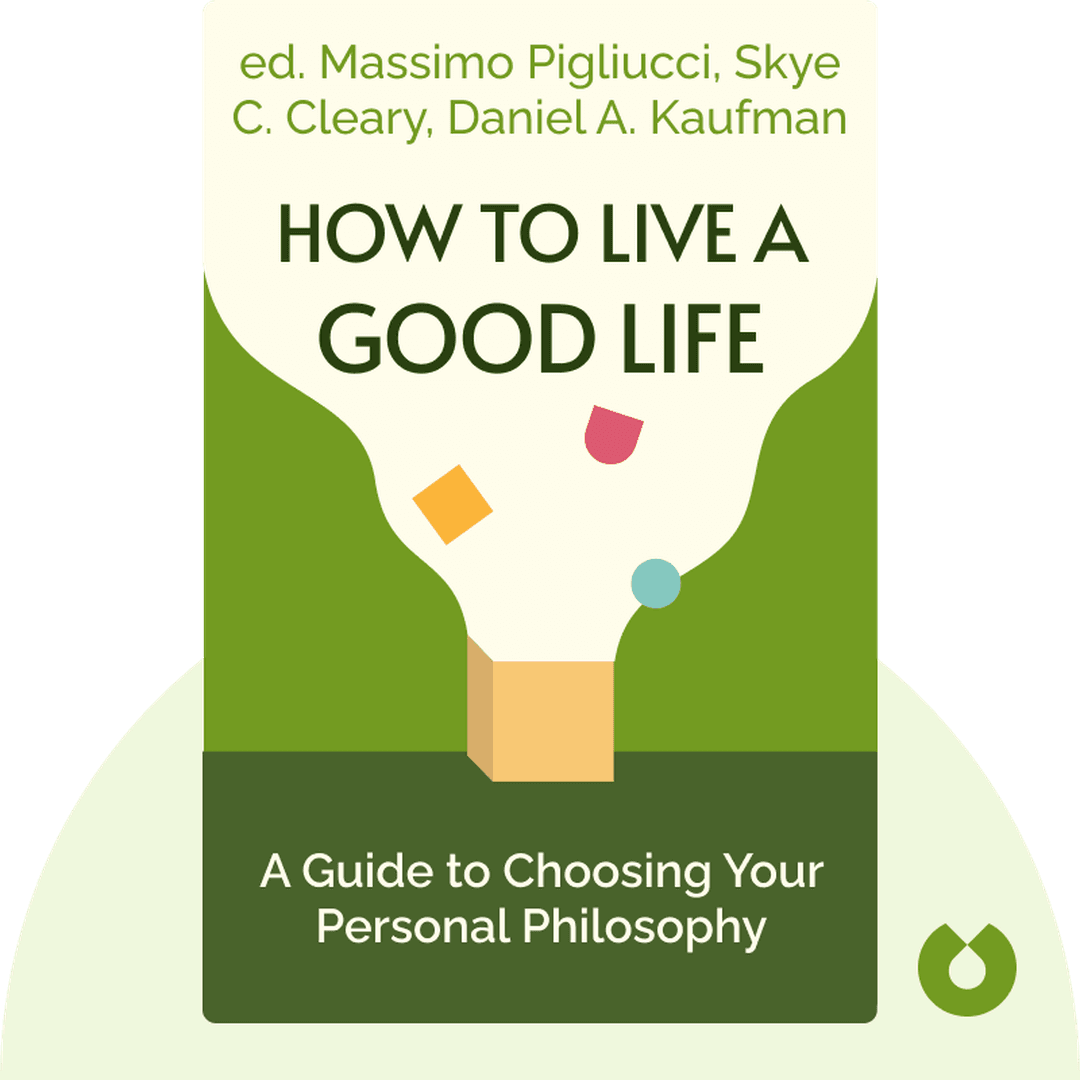 How to Live a Good Life cover