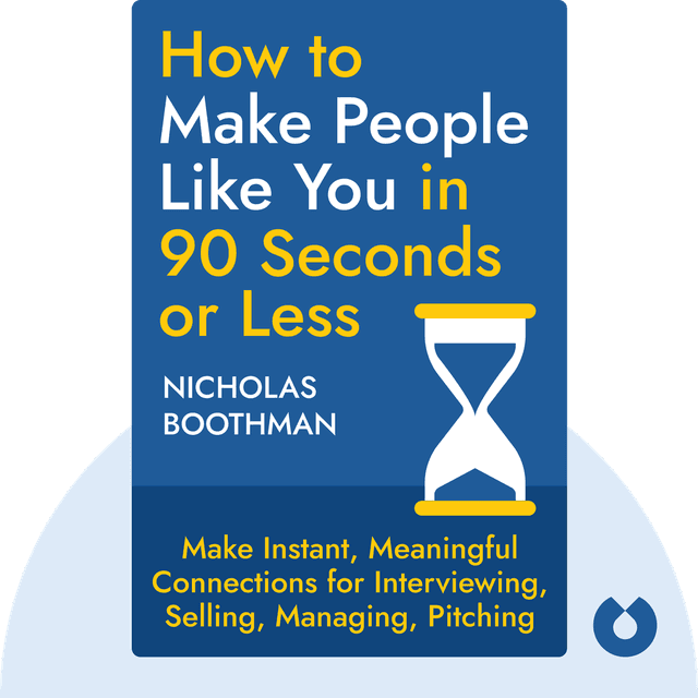 How to Make People Like You in 90 Seconds or Less audiobook cover - Make Instant, Meaningful Connections for Interviewing, Selling, Managing, Pitching