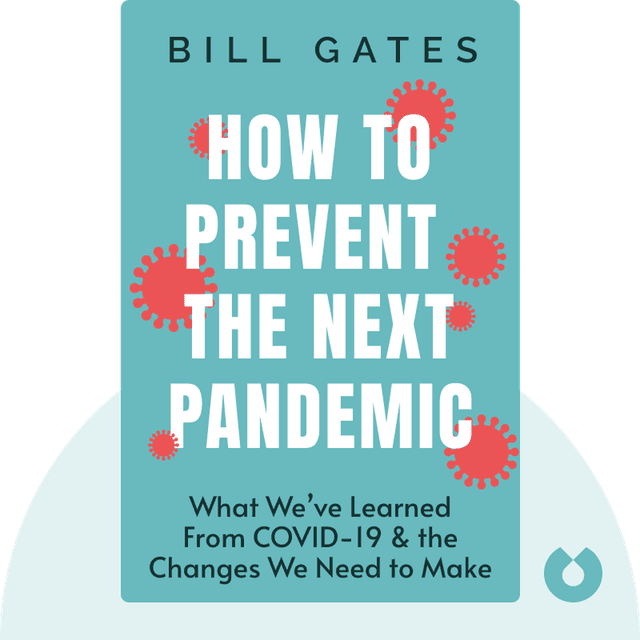 How to Prevent the Next Pandemic audiobook cover - What We’ve Learned From COVID-19 & the Changes We Need to Make