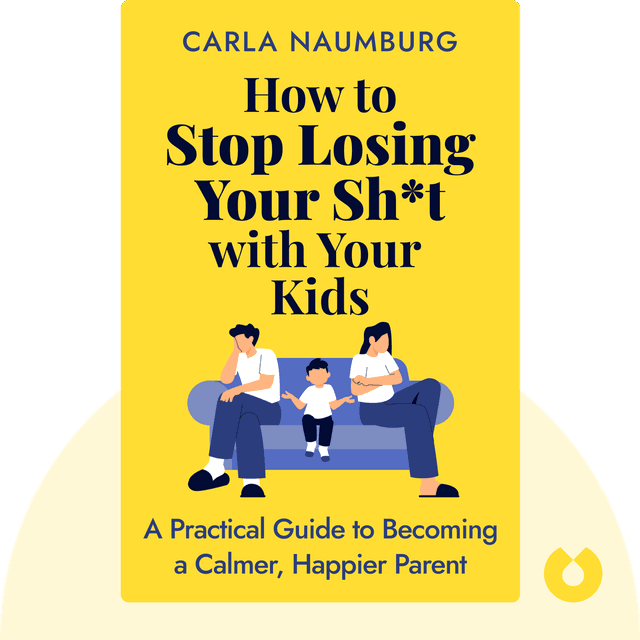 How to Stop Losing Your Sh*t with Your Kids audiobook cover - A Practical Guide to Becoming a Calmer, Happier Parent