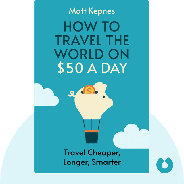 How to Travel the World on $50 a Day audiobook cover - Travel Cheaper, Longer, Smarter
