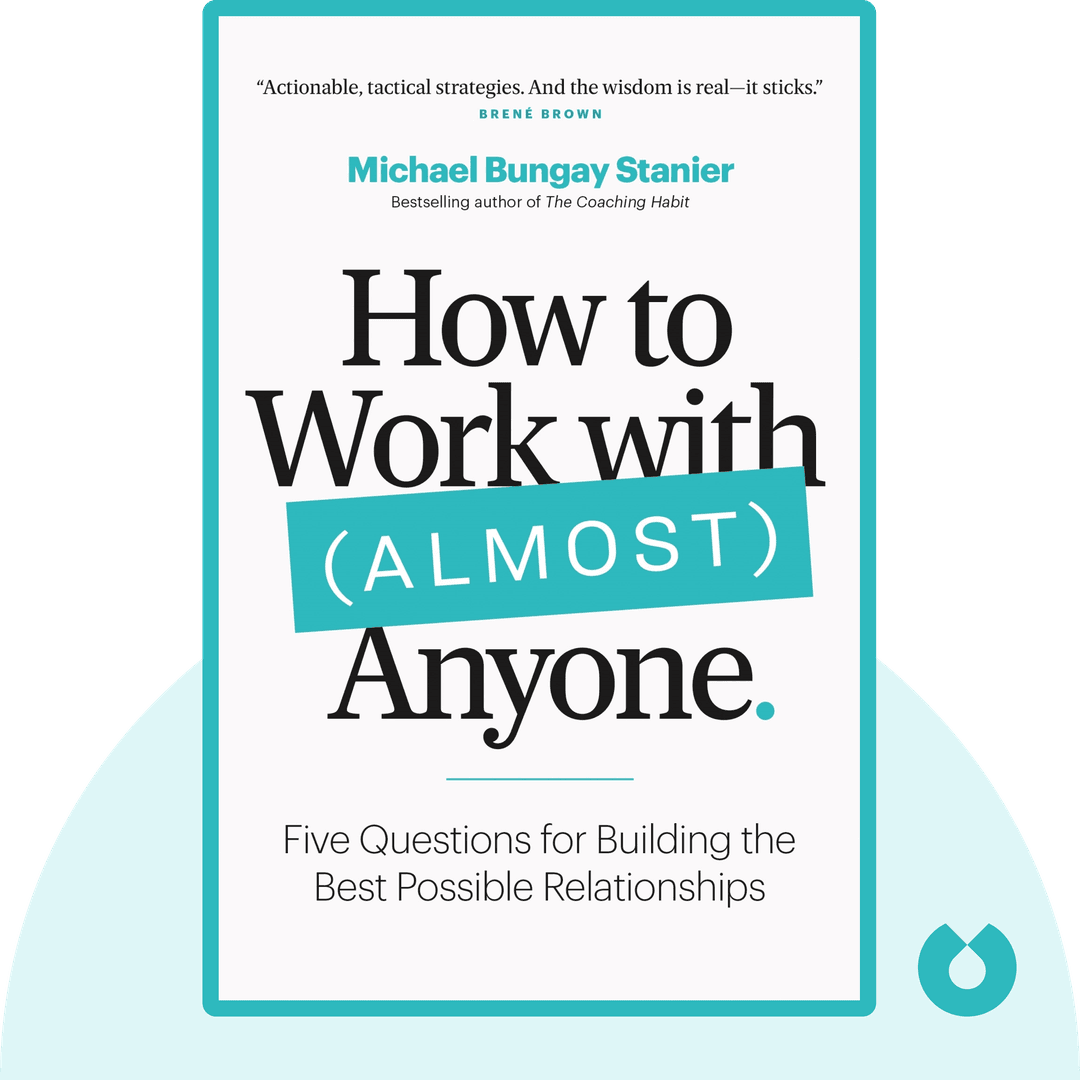 How to Work with (Almost) Anyone cover