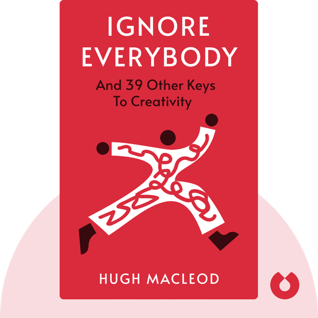 Ignore Everybody audiobook cover - And 39 Other Keys To Creativity