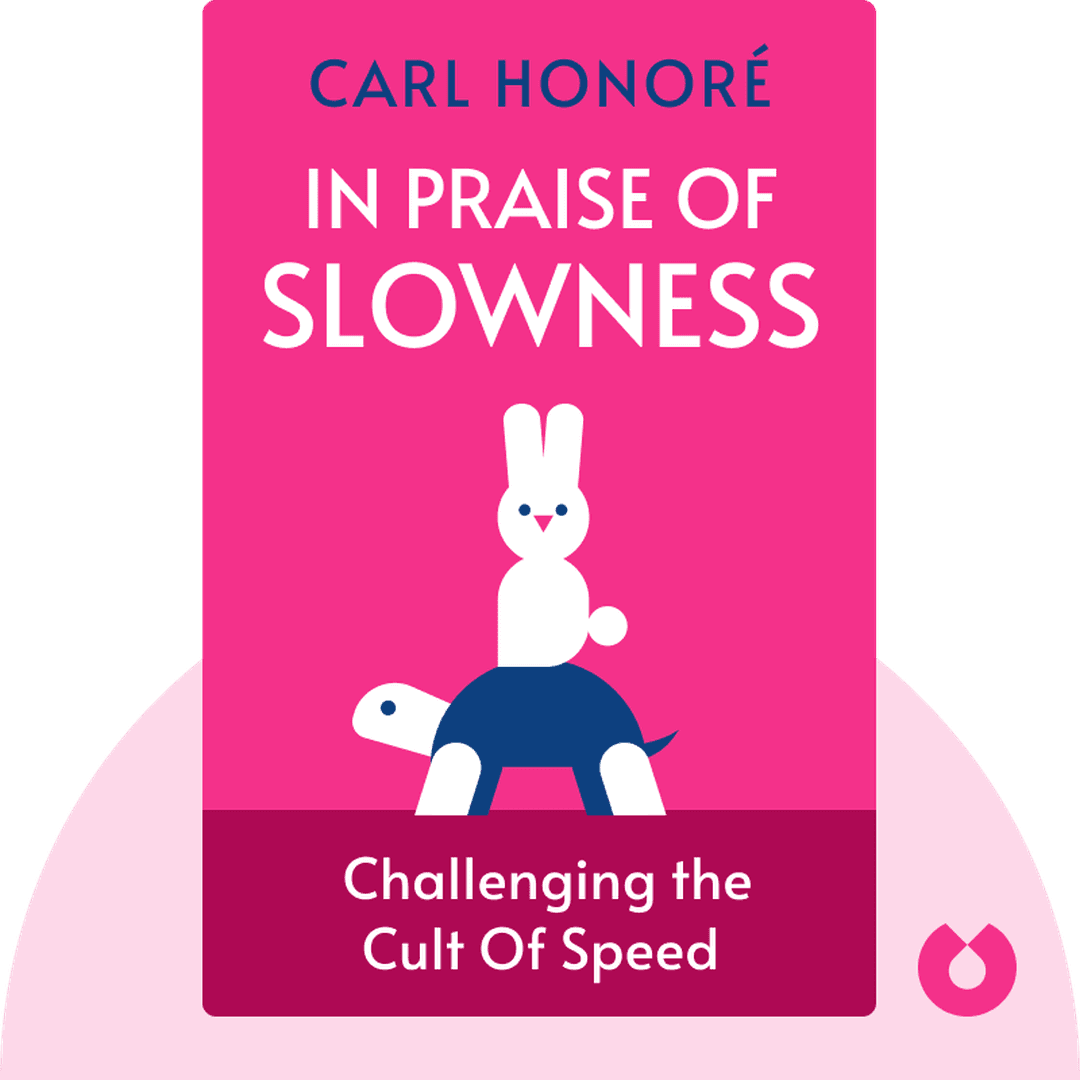 In Praise of Slowness cover