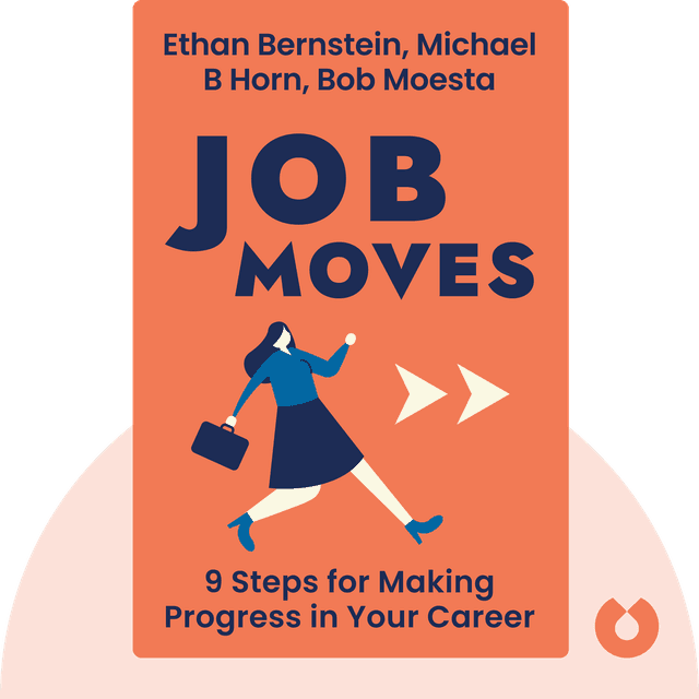 Job Moves audiobook cover - 9 Steps for Making Progress in Your Career