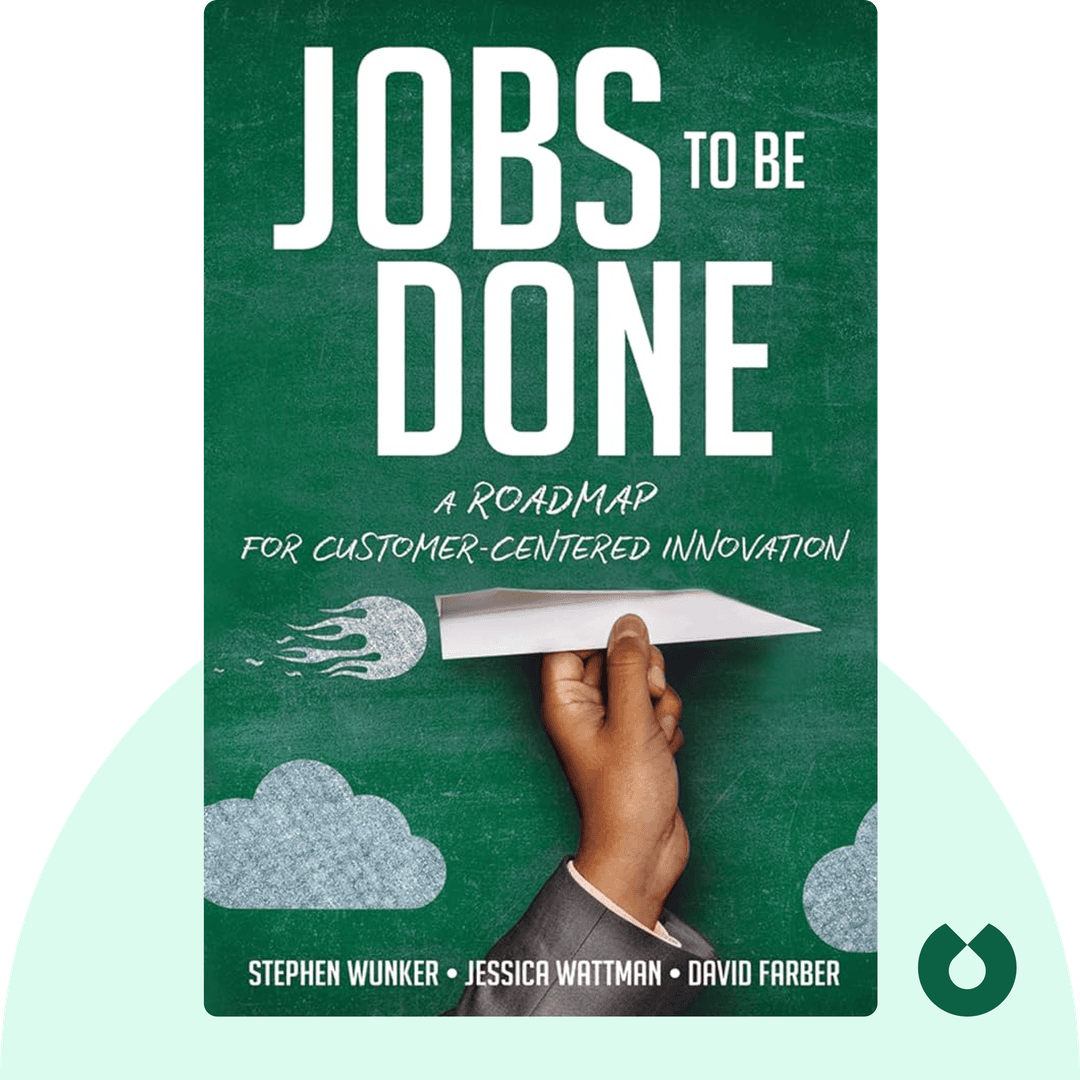 Jobs to Be Done cover