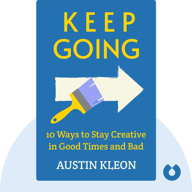 Keep Going audiobook cover - 10 Ways to Stay Creative in Good Times and Bad