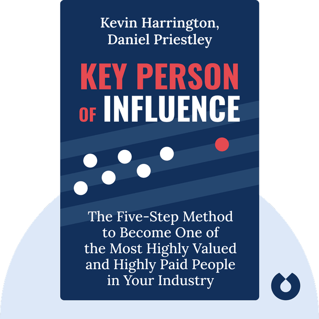 Key Person of Influence audiobook cover - Become One of the Most Highly Valued People in Your Industry