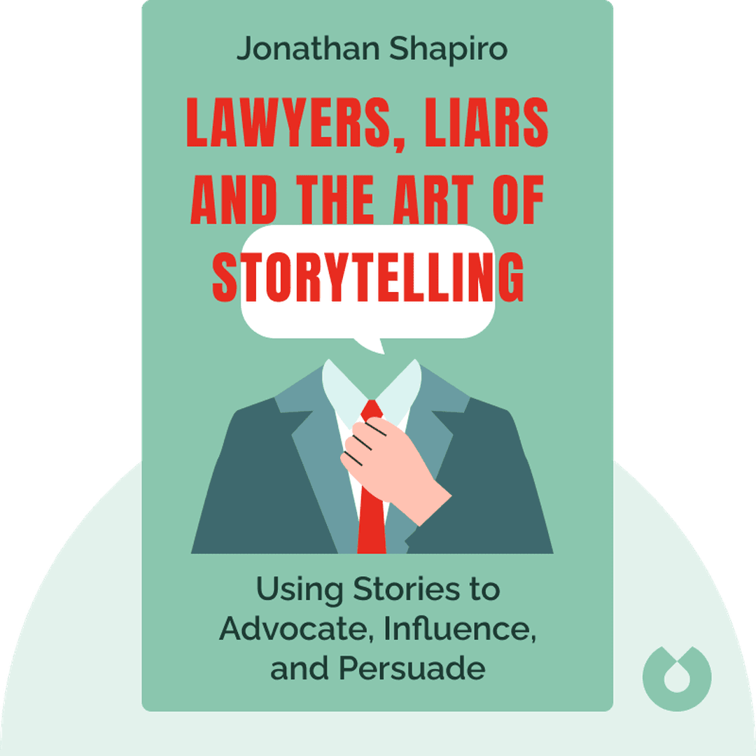 Lawyers, Liars and the Art of Storytelling cover