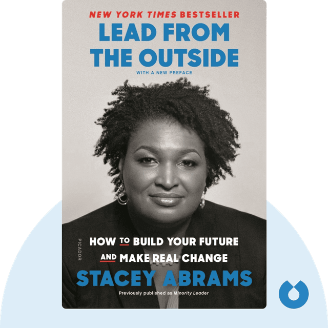 Lead from the Outside audiobook cover - How to Build Your Future and Make Real Change