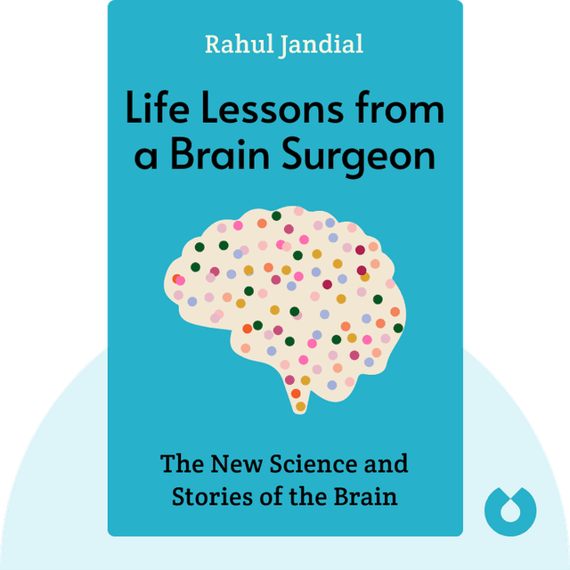 Life Lessons from a Brain Surgeon audiobook cover - The New Science and Stories of the Brain