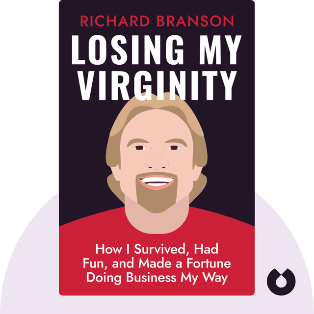 Losing My Virginity audiobook cover - How I Survived, Had Fun, and Made a Fortune Doing Business My Way