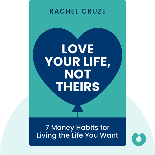 Love Your Life, Not Theirs audiobook cover - 7 Money Habits for Living the Life You Want